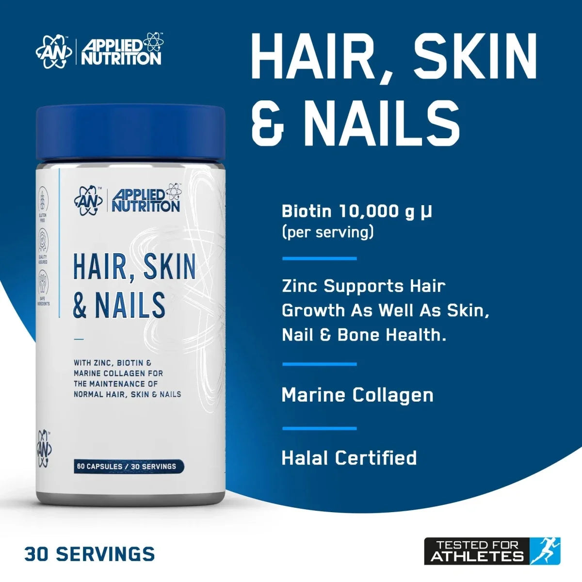 Applied Nutrition Hair, Skin & Nails - Key ingredients: Biotin, Zinc, Marine Collagen