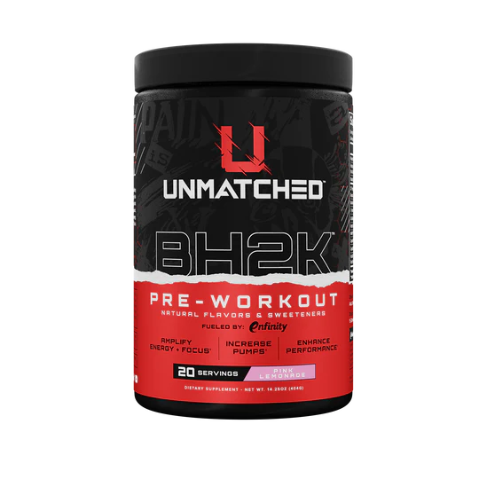 UNMATCHED BH2K PRE WORKOUT