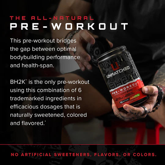 UNMATCHED BH2K PRE WORKOUT